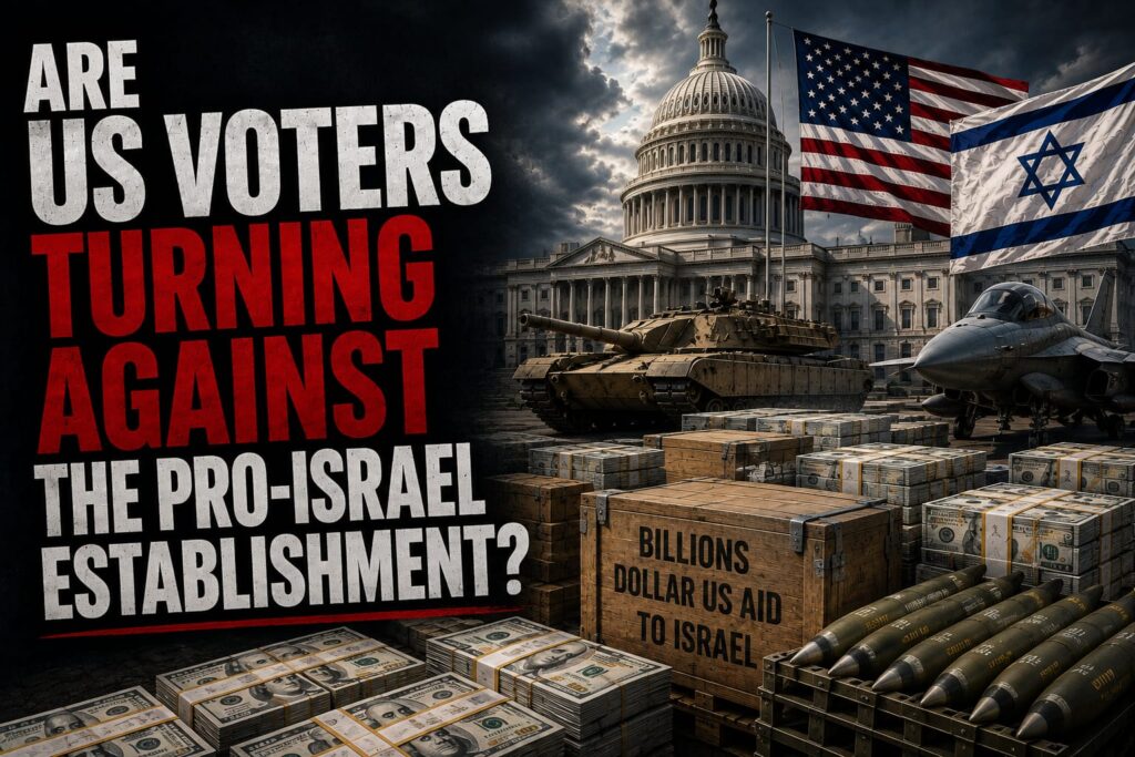 Are US Voters Turning Against the Pro-Israel Establishment?