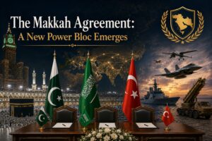 The Makkah Agreement: A New Power Bloc Emerges