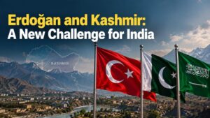 Erdoğan and Kashmir: A New Challenge for India