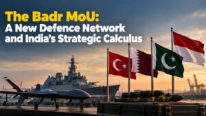 The Badr MoU: A New Defence Network and India’s Strategic Calculus